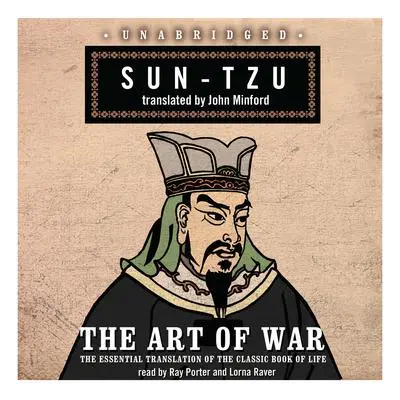 The Art of War: The Essential Translation of the Classic Book of Life Audibook, by Sun Tzu