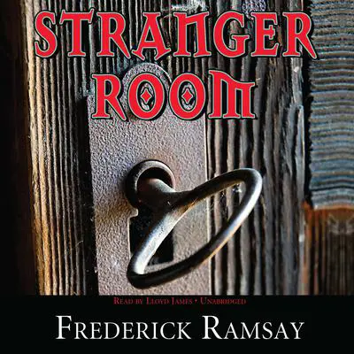 Stranger Room Audibook, by Frederick Ramsay
