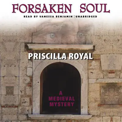 Forsaken Soul Audibook, by Priscilla Royal