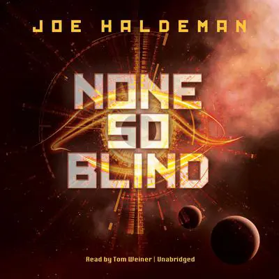 None So Blind Audibook, by Joe Haldeman