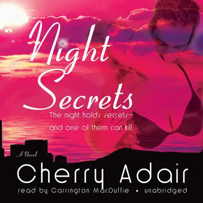 Night Secrets: A Novel Audibook, by Cherry Adair