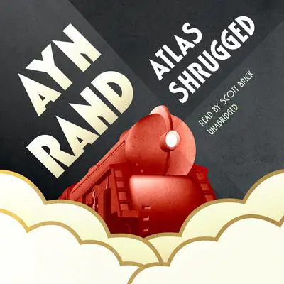 Atlas Shrugged Audibook, by Ayn Rand