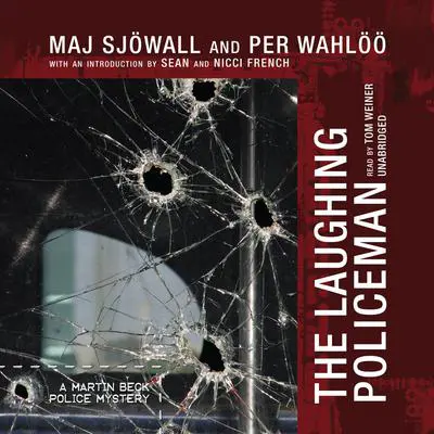 The Laughing Policeman Audibook, by Maj Sjöwall