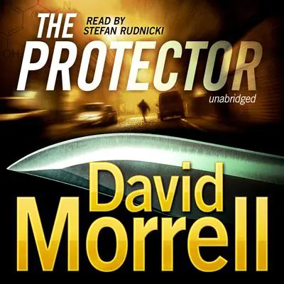 The Protector Audibook, by David Morrell
