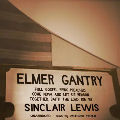 Elmer Gantry Audibook, by Sinclair Lewis