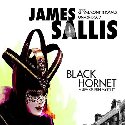 Black Hornet: A Lew Griffin Mystery Audibook, by James Sallis