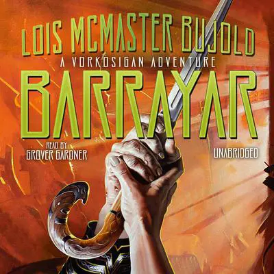 Barrayar Audibook, by Lois McMaster Bujold