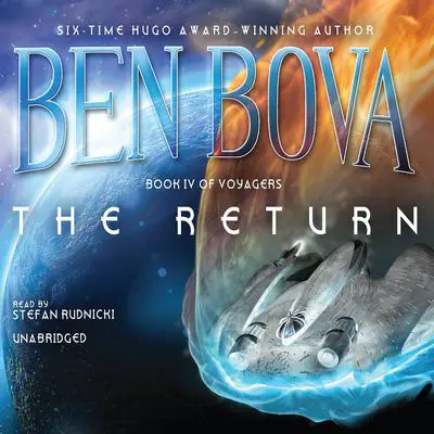 The Return Audibook, by Ben Bova