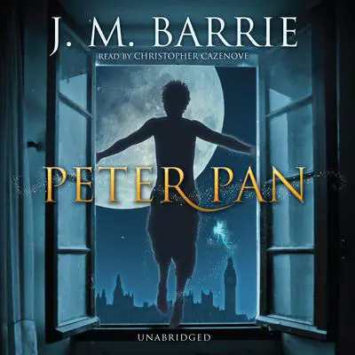 Peter Pan Audibook, by J. M. Barrie