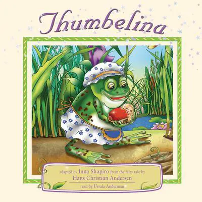 Thumbelina Audibook, by Hans Christian Andersen