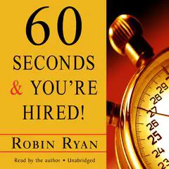 60 Seconds and You’re Hired! Audibook, by 