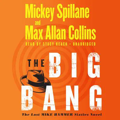 The Big Bang Audibook, by Mickey Spillane