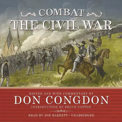 Combat: The Civil War Audibook, by Don Congdon