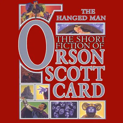 The Hanged Man: Tales of Dread Audibook, by Orson Scott Card