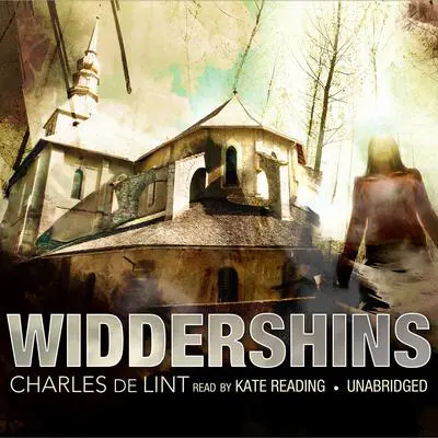 Widdershins Audibook, by Charles de Lint