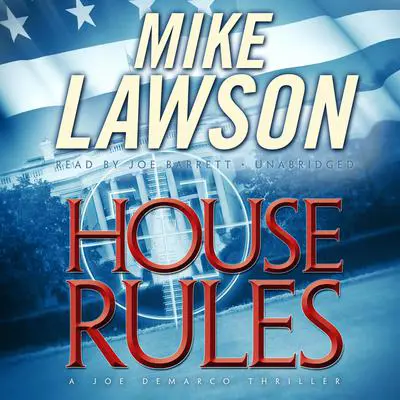 House Rules: A Joe DeMarco Thriller Audibook, by Mike Lawson