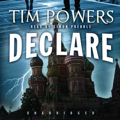 Declare Audibook, by Tim Powers