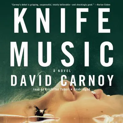 Knife Music Audibook, by David Carnoy