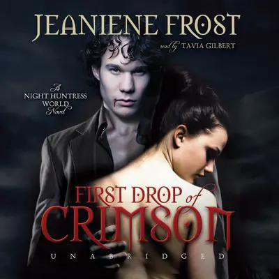 First Drop of Crimson Audibook, by Jeaniene Frost