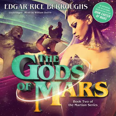 The Gods of Mars Audibook, by Edgar Rice Burroughs