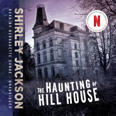 The Haunting of Hill House Audibook, by Shirley Jackson