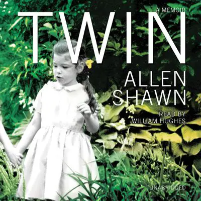Twin: A Memoir Audibook, by Allen Shawn
