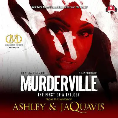 Murderville: The First of a Trilogy Audibook, by Ashley &amp; JaQuavis