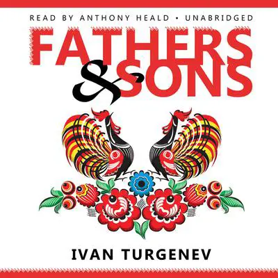 Fathers and Sons Audibook, by Ivan Turgenev