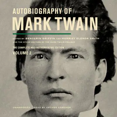 Autobiography of Mark Twain, Vol. 2 Audibook, by Mark Twain