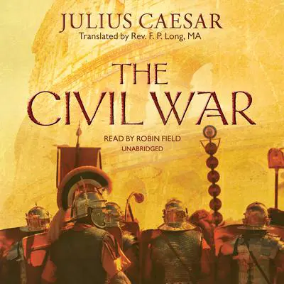 The Civil War Audibook, by Julius Caesar