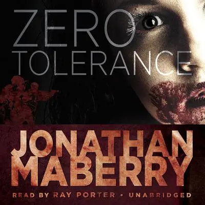 Zero Tolerance Audibook, by Jonathan Maberry
