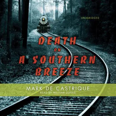 Death on a Southern Breeze Audibook, by Mark de Castrique