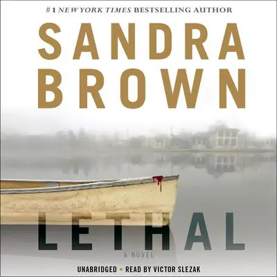 Lethal Audibook, by Sandra Brown