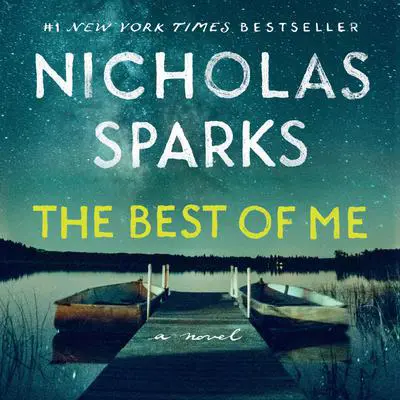 The Best of Me Audibook, by Nicholas Sparks