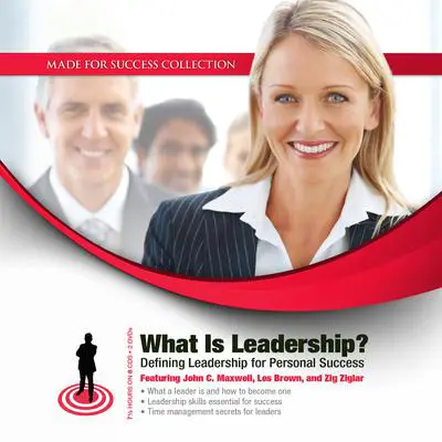 What Is Leadership?: Defining Leadership for Personal Success Audibook, by Made for Success