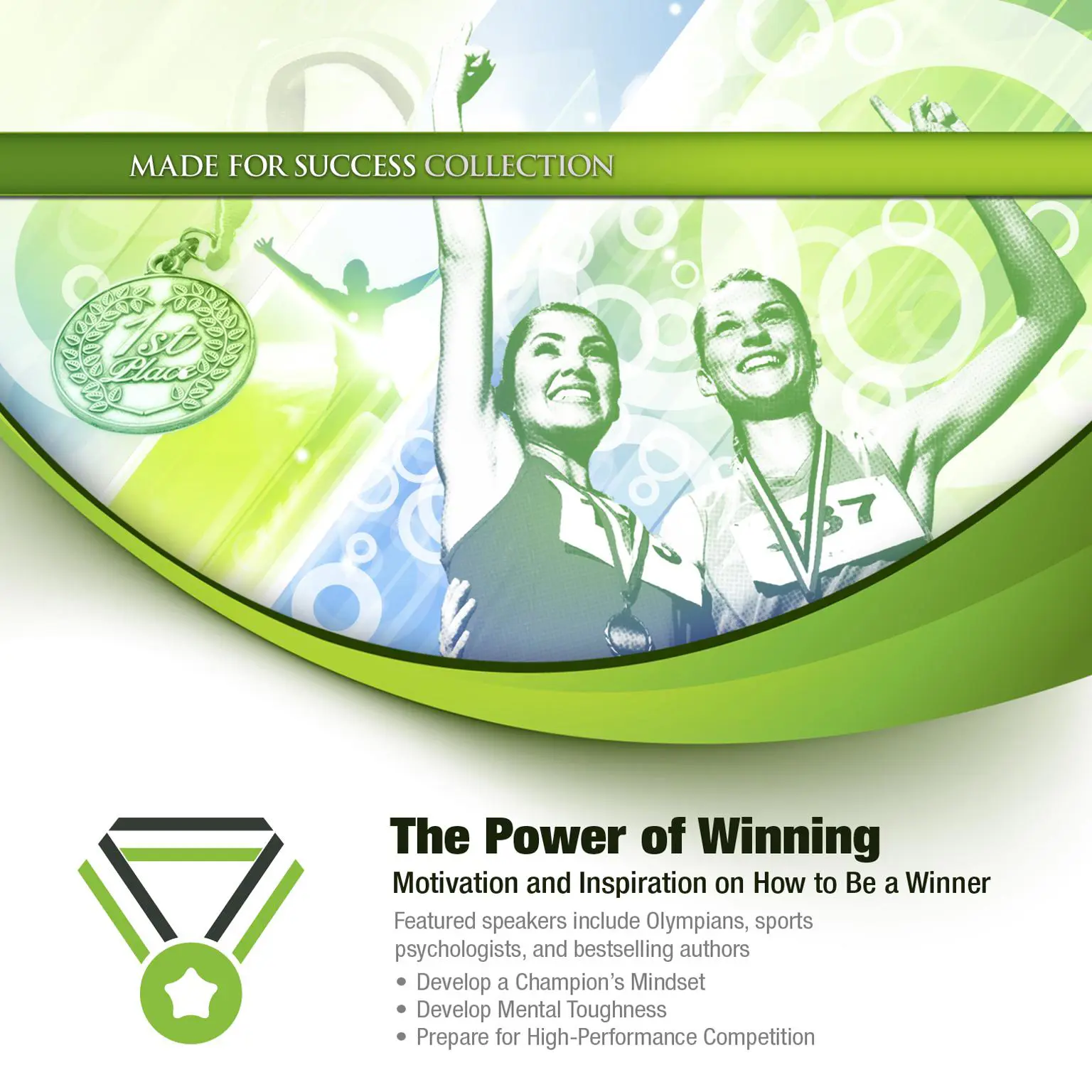 The Power of Winning: Motivation and Inspiration on How to Be a Winner Audiobook, by Made for Success