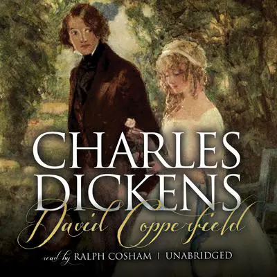 David Copperfield Audibook, by Charles Dickens
