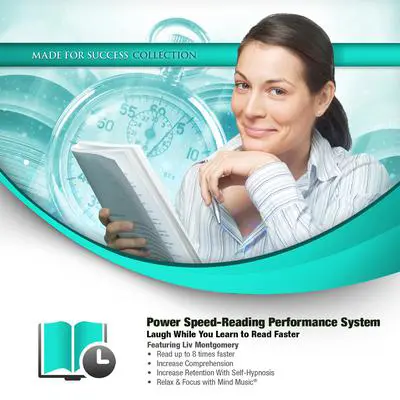 Power Speed-Reading Performance System: Laugh While You Learn to Read Faster Audibook, by Liv Montgomery