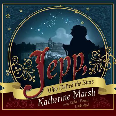 Jepp, Who Defied the Stars Audibook, by Katherine Marsh