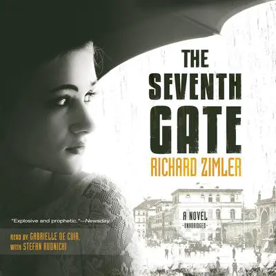 The Seventh Gate: A Novel Audibook, by Richard Zimler