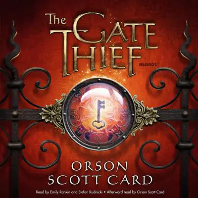 The Gate Thief Audibook, by Orson Scott Card