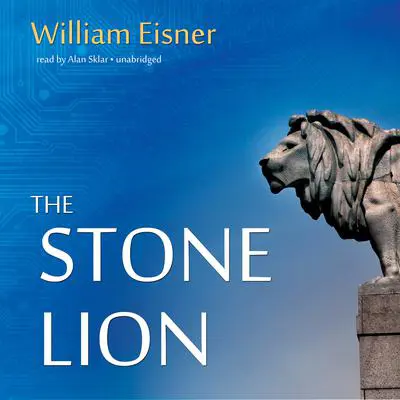 The Stone Lion Audibook, by William Eisner