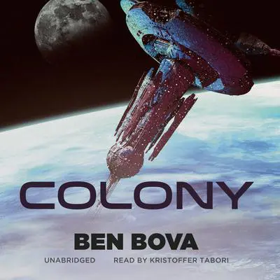 Colony Audibook, by Ben Bova