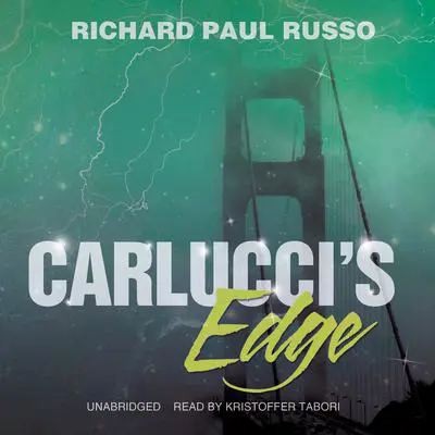 Carlucci’s Edge Audibook, by Richard Paul Russo