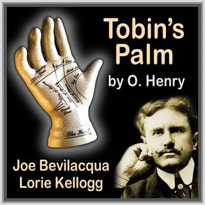 Tobin’s Palm: Classic American Short Story Audibook, by O. Henry