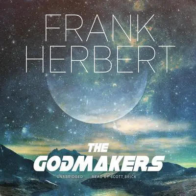 The Godmakers Audibook, by Frank Herbert