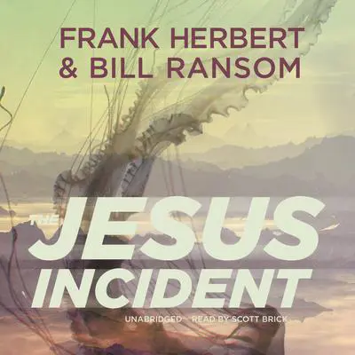 The Jesus Incident Audibook, by Frank Herbert