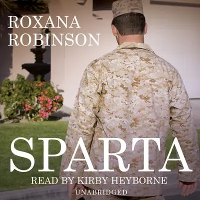 Sparta Audibook, by Roxana Robinson