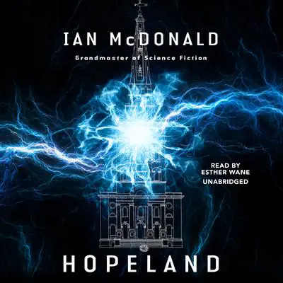 Hopeland Audibook, by Ian McDonald