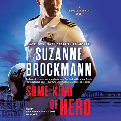 Some Kind of Hero Audibook, by Suzanne Brockmann